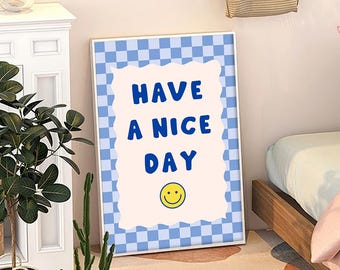 Have A Nice Day Smile Art Canvas Poster, Trendy Wall Art, Positive Quotes Smile Aesthetic Decor, Retro Home Decor, Printed Gift
