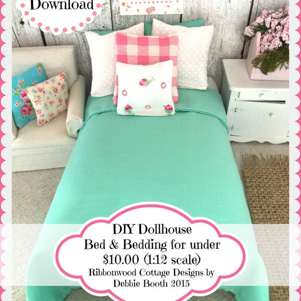Sewing Pattern -  Miniature  Dollhouse Bed and Bedding Pattern-1:12 Scale PDF