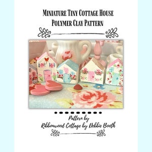 Miniatura Tiny Cottage Polymer Clay Art Workbook Patrón PDF descargar