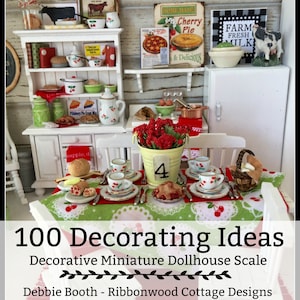 Miniature Dollhouse Decorating Ideas 100 Ideas Decorative Miniature Dollhouse Scale - Ebook Updated Version