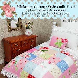 Dollhouse Miniature Cottage Quilt Sewing Pattern – Newly Updated Cottage Style (PDF Pattern)