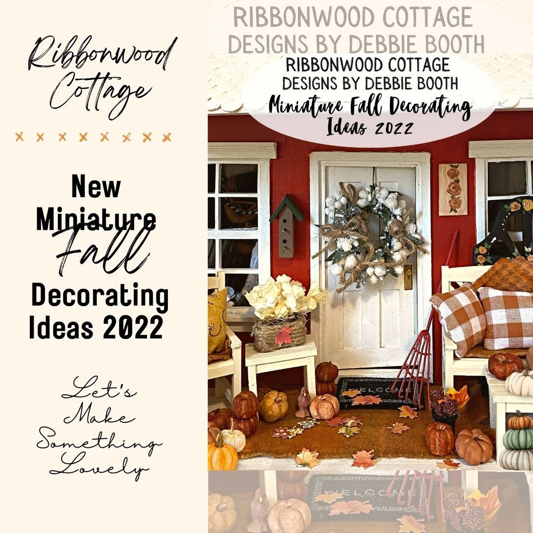 Miniature Fall Decorating Ideas 2022 Ebook Decorating DIY Pattern Book