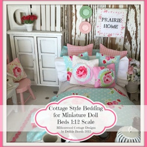 Miniature Dollhouse Sewing Pattern-Cottage Style  Bedding for Miniature Doll Beds 1:12 Scale PATTERN Ebook 42 Color Pages