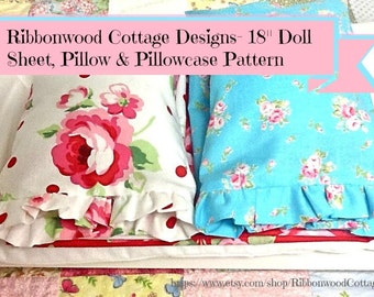 Sewing PATTERN-Ribbonwood Cottage Shabby Style Doll Sheet and Pillow 18" Doll