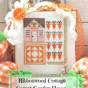 Houses and Quilts Cross Stitch Series 2019 -  Spring Carrot Garden House PDF