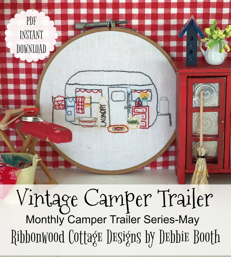 Embroidery May Vintage Camper Trailer Immediate Download PDF Pattern Monthly Series image 1