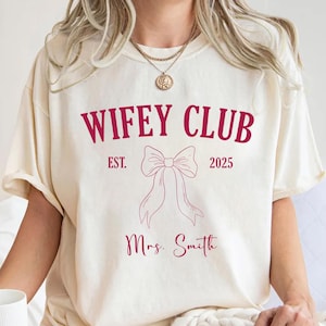 Personalized Wifey Shirt, Coquette Bow Bride To Be Tee, Bachelorette T-shirt, Bridal Party Gift, Future Mrs Tees, New Wife Sweatshirt