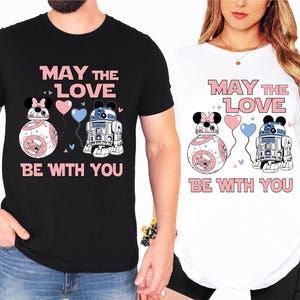 Maglietta Star Wars R2D2 BB8, felpa "Che l'amore sia con te", maglietta Disney "Coppia in luna di miele", maglietta coordinata Galaxy Wars