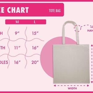 The image is a size chart for a tote bag, providing measurements for width, length, handles, and handles.