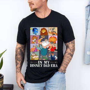 Disney Dad Era T-shirt, Lion King Shirt, Mufasa Daddy Tee, King Triton Sweatshirt, Bob Parr Father&#39;s Day Tees, Disneyland Papa Gift