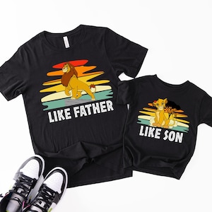 Lion King Dad and Son Tee, Like Father Matching T-shirt, Disney Father&#39;s Day Gift, Daddy and Me Sweatshirt, Mufasa and Simba Family Tees