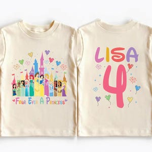 Custom 4th Birthday Princess Shirt, Disney Fourth Birthday Party Tee, Four Ever A Princess Sweatshirt, Disneyland Castle Birthday Trip Tees