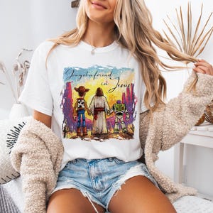 Toy Story Jesus Shirt, You've Got A Friend In Me Tee, Christian Kids Gift, Faith Woody Buzz Lightyear T-shirts