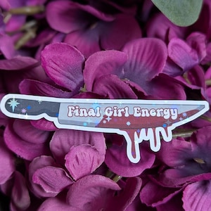 Final Girl Energy Sticker | Horror Holographic Sticker | Horror Knife Decal Waterproof Vinyl Decal Halloween Sticker | Halloween Stationery