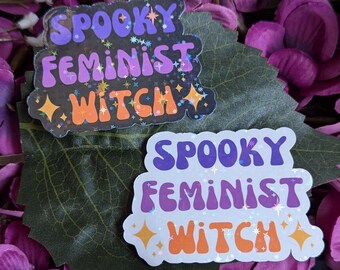 Spooky Feminist Witch Sticker | Feminist Sticker | Witchy Sticker | Halloween Sticker | Feminist Gift | Vinyl Waterproof Sticker for Laptop