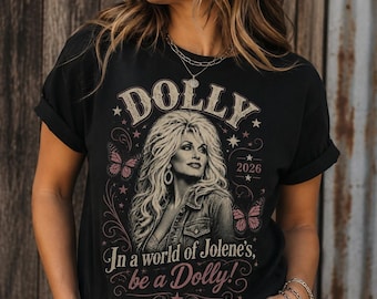Camiseta "Em um mundo de Jolenes, seja uma Dolly" | Camiseta com estampa vintage inspirada em Dolly | Comfort Colors