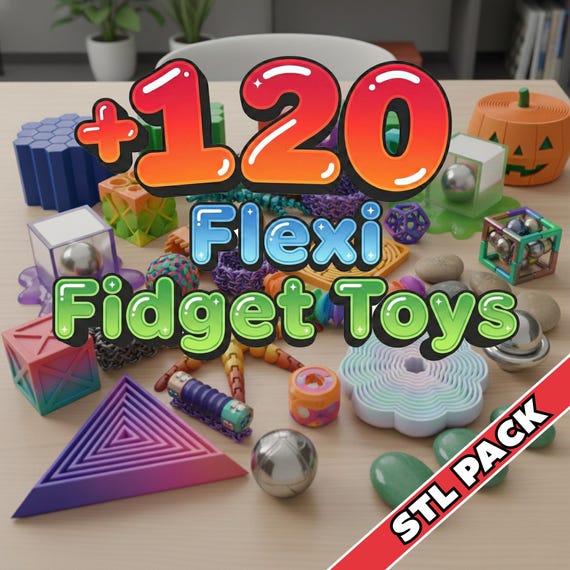 120+ Flexi Fidget Toys STL Pack - 3D Printer Files Bundle