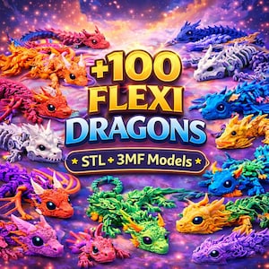 Może przedstawiać: Kolekcja kolorowych, elastycznych figurek smoków w różnych kolorach, w tym czerwonym, pomarańczowym, niebieskim, zielonym i fioletowym. Obraz zawiera tekst "+100 FLEXI DRAGONS" oraz "STL + 3MF Models". Smoki są ułożone na tle gwiaździstego nieba.