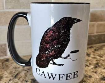 Raven...cawfee. 11 or 15 oz coffee mugs
