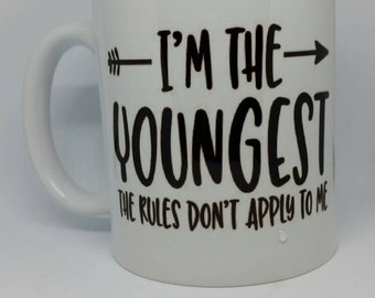 I'm the youngest, coffee mug, .