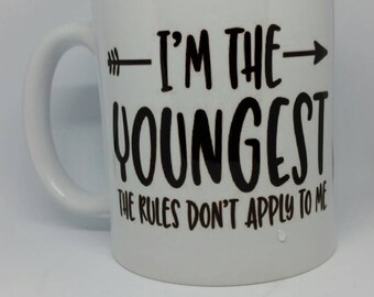 I'm the youngest, coffee mug, .
