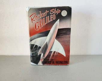 Rocket Ship Galileo HC Book with DJ by Robert Heinlein , Early 1947, Ex Library