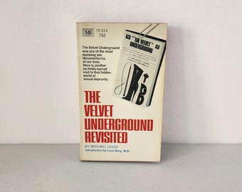 The Velvet Underground Revisited by Michael Leigh, 1968 Paperback