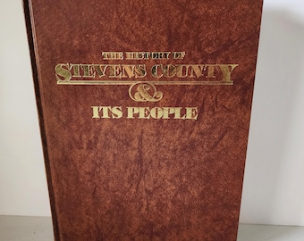 The History of Stevens County & Its People 1979 Kansas HC Book