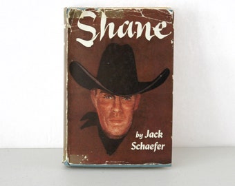 Shane by Jack Schaefer Book 1st Edition 2nd Printing HB with DJ