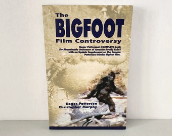 The Bigfoot Film Controversy Paperback Book, Roger Patterson Christopher Murphy Signed