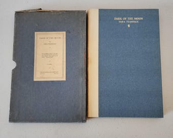 Dark of The Moon By Sara Teasdale Poetry Book HC w/ Slipcase Signed Numbered Ltd Edition