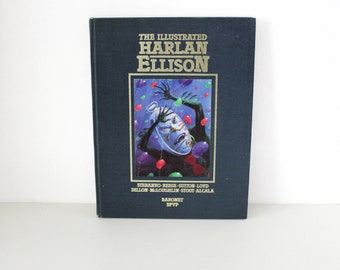 The Illustrated Harlan Ellison Book, Hard Cover 1978 Baronet Signed, Numbered, with 3D Glasses included, Graphic Story