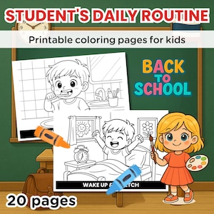 Pode incluir: Ilustração colorida para crianças com o texto "STUDENT'S DAILY ROUTINE" e "Printable coloring pages for kids". A imagem inclui desenhos de atividades diárias, uma menina com um pincel e as palavras "BACK TO SCHOOL" e "20 pages".