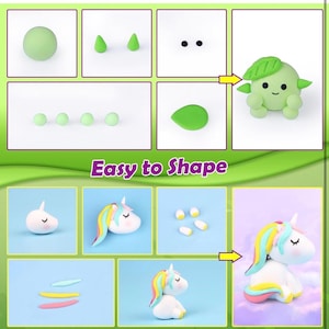 May include: A step-by-step guide to creating clay figures. The top row shows the process of making a green creature with a leaf. The bottom row shows the process of making a unicorn with a rainbow mane. The text "Easy to Shape" is displayed.