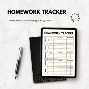 May include: A digital homework tracker displayed on a tablet. The screen shows a weekly planner with sections for class, task details, due date, and completion status. A pen and notebook are next to the tablet. The words "Homework Tracker" are at the top.
