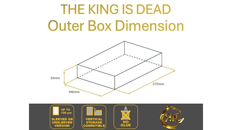 May include: Diagram showing the outer box dimensions for "The King is Dead" board game. The box is 275mm long, 190mm wide, and 33mm high. The diagram also shows that the game can be stored vertically and does not require glue.