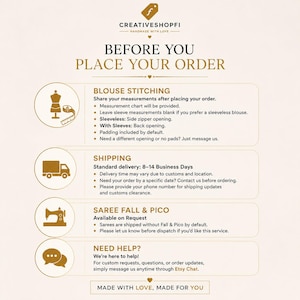 Peut inclure: Un graphique informatif intitul&eacute; BEFORE YOU PLACE YOUR ORDER par CREATIVESHOPFI. Il pr&eacute;sente des instructions pour la couture de chemisiers, l'exp&eacute;dition, les services de saree fall et pico, et les contacts de support via des ic&ocirc;nes et du texte.