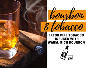 Bourbon and Tobacco Fragrance Oil