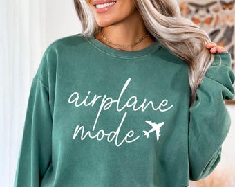 Airplane Mode Sweatshirt, Airplane Sweat, Travel Sweater, Gift for Traveler, Airplane Mode Sweat, Vacation Sweatshirt, Pilot Sweatshirt