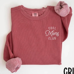 Embroidered Cool Moms Club Sweatshirt- Mother's Day Sweat- Best Mom Sweat-Cool Mom Sweat- Mother Hoodie- Gift from Kids - Mama Birthday Gift