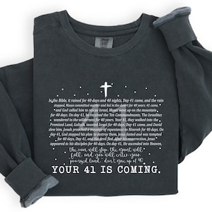 Your 41 is Coming Sweatshirt, Religious Sweatshirt, Christmas Gift for Jesus Lover Sweater, Faith Christian Sweatshirt
