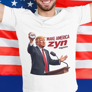 Zyn Nicotine Shirt of Donald Trump, Donald Trump 2024 Election Shirt, Funny Election Shirt of Donald Trump, Gift for Zyn lovers