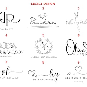 May include: A white background displays nine design options for personalized items. Each design features elegant calligraphy, including names, initials, and dates. The designs are suitable for weddings, gifts, or special events.