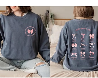 Comfort Color® Christian Crewneck Balletcore Christian Shirt Christian Merch Pink Bows Shirt Coquette Clothing Teenage Girl Gifts Coquette