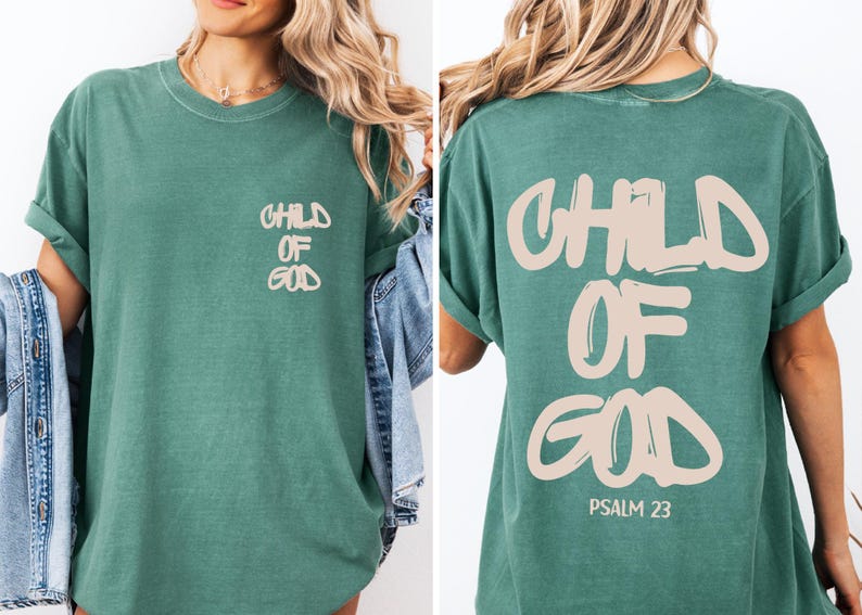 The image is a collage of two photos of a woman wearing a green t-shirt with the text "CHILD OF GOD" printed on it.