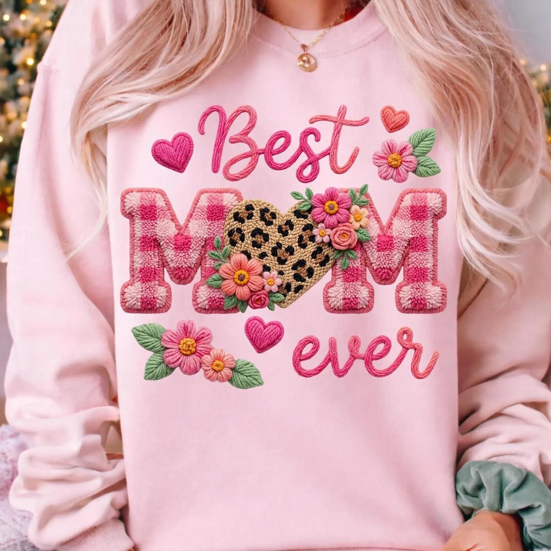 Best Mom Ever Shirt & Sweatshirt, Leopard Heart Mom Hoodie, Floral