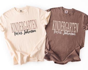Comfort Colors Teacher Shirt, Kindergarten Teacher Shirt, Kindergarten Shirt, Back to School Shirt, Custom Teacher Appreciation Tee