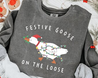Festive Christmas Goose Sweatshirt: Funny Holiday Cozy Comfort Color Sweatshirt