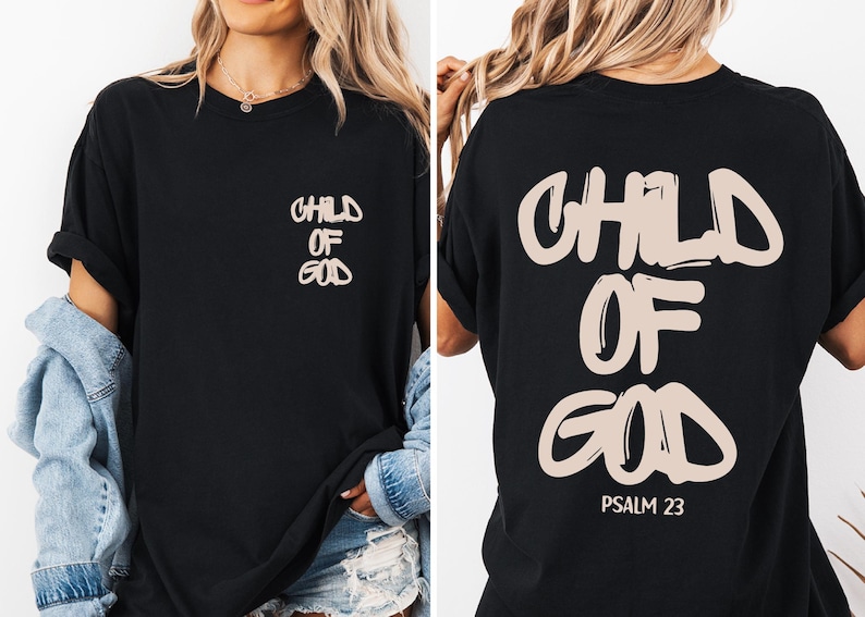 The image is a collage of two photos of a woman wearing a black t-shirt with the text "CHILD OF GOD" printed on it.
