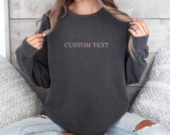 Custom Comfort Colors Sweatshirt, College Letters Crewneck, Personalized Comfort Colors, Custom Text, Vintage Sweatshirt